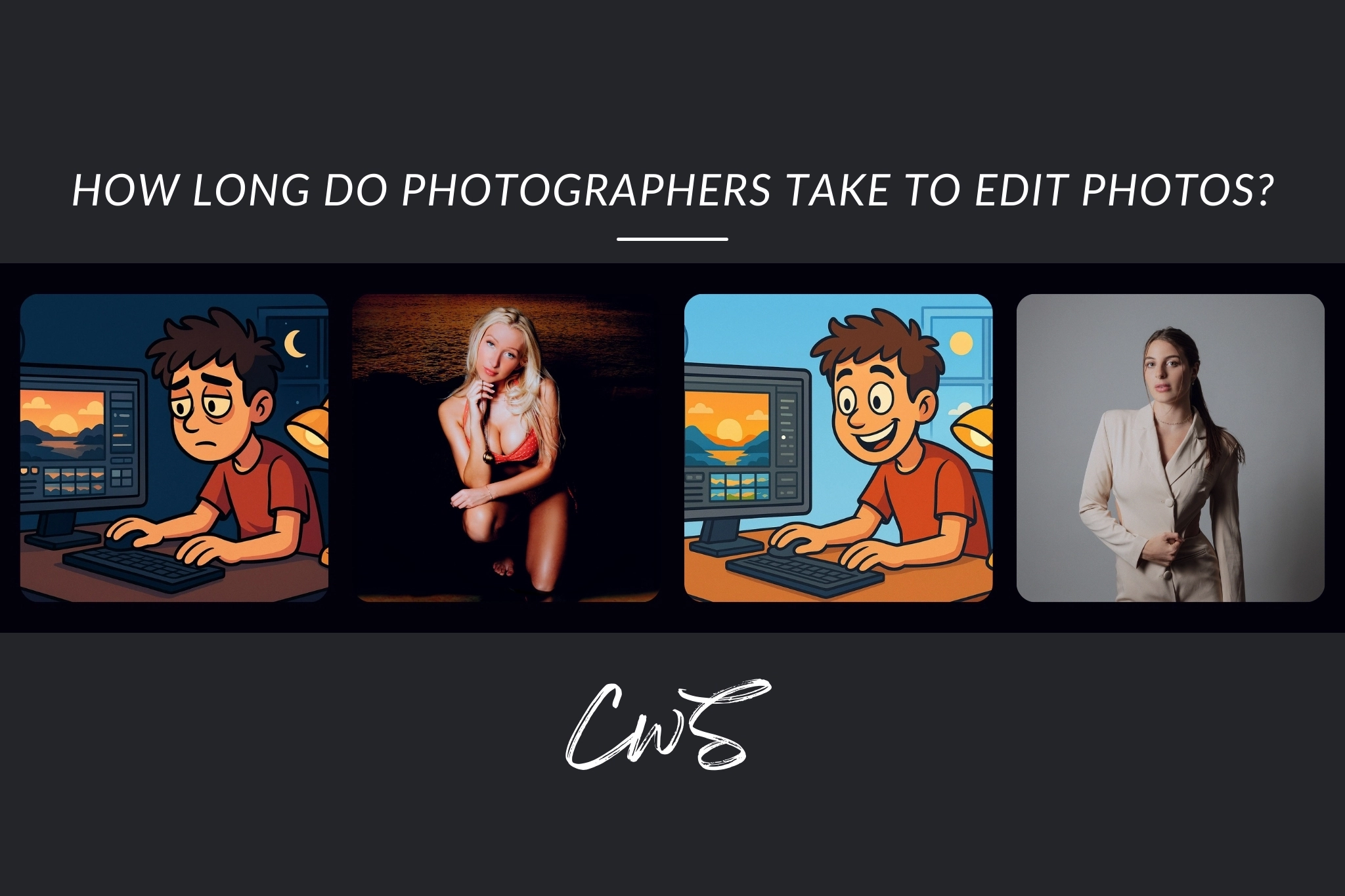 How Long Do Photographers Take To Edit Photos: Pro Tips